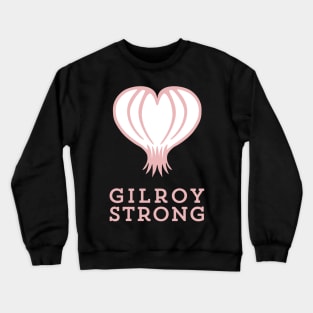 Gilroy Strong Crewneck Sweatshirt